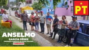 Anselmo García Pérez, candidato del PT a la alcaldía de Rafael Delgado, realiza visitas domiciliarias en busca del voto ciudadano